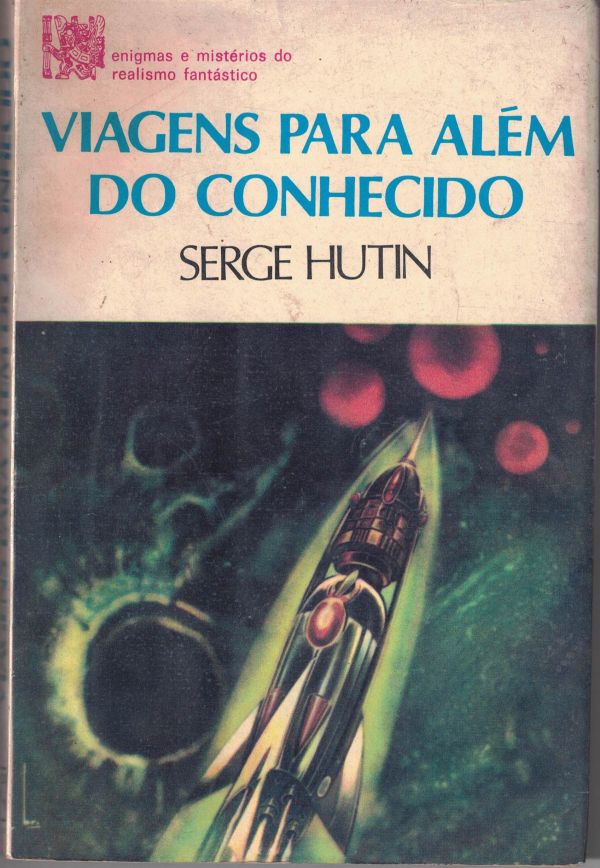 Viagens para além do conhecido